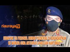 KAPOLDA RIAU LEPAS 105 PERSONEL BRIMOB MENUJU WAMENA